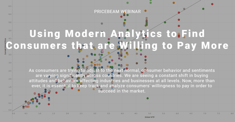 Webinar - Using Modern Analytics to Find Consumers that are Willing to Pay More
